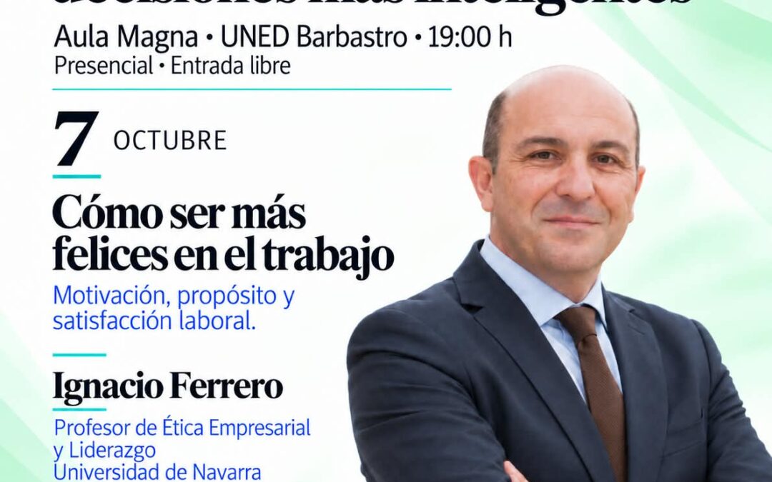 Cómo ser más felices en el trabajo| Ciclo de conferencias 2026